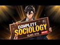 Class 12 Sociology 🔥 | BOTH BOOKS One Shot | ALL CHAPTERS | Full Syllabus | CBSE 2026