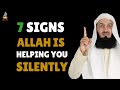 7 Signs Allah Is Working Silently For You | Islamic Reminder | Mufti Menk Motivation