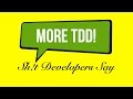 Sh!t Developers Say: \