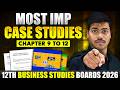 Most Important Case Studies | Class 12 Business studies Chapter 9 to 12 | Board Exam 2026