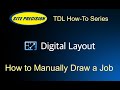 Topcon Digital Layout: How to Manually Draw a Job