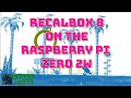 Recalbox 8 Released for the Raspberry Pi Zero 2W - Full install and Nintendo 64 test