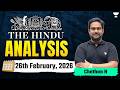 The Hindu Newspaper Analysis | 28th February,2026 | UPSC Current Affairs Today | Chethan Sir