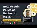 How to Join Police/CID/Army as Hacker? Ft. Saumay Srivastava | Hindi Wali Security Talks🟡🎙Podcast
