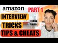 Amazon Interview Tricks, Tips And Cheats-Part 1