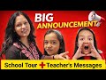 BIG ANNOUNCEMENT 📢😳  | Aayu Vanu Ka School Tour | Teachers Ke Messages 🥰 | Aayu and Vanu
