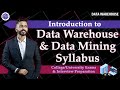 Complete Data Warehouse \u0026 Data Mining Syllabus for College/University Exams \u0026 Interview Preparation