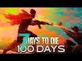 I Played 100 Days On INSANE Difficulty | 7 Days To Die