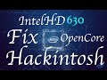 IntelHD 630 Hackintosh Graphics FIX - OpenCore Patch For Desktop \u0026 Laptops