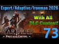 Wartales - Expert, Adaptive, Ironman, 2026 Run - Part 73