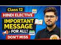 Class 12 Hindi Elective Important Update 2026 | Board Exam Strategy