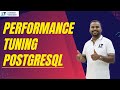 Performance Tuning in PostgreSQL | Ankush Sir | Learnomate Technologies
