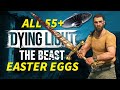 All Dying Light: The Beast Easter Eggs
