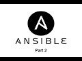 Ansible: Part 2