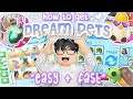 HOW to get DREAM PETS in adopt me *REALISTIC* (fast + easy :: 🥳) !!