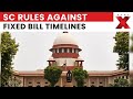 Supreme Court on Bill Assent: No Fixed Timelines for President, Governors | NewsX