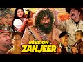 Mission Zanjeer | Blockbuster Bollywood Full Movie | Action-Thriller Movie | (HD) 1080p | China Gate