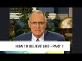 How to Believe God - Part 1, Charles Capps-Concepts of Faith #110