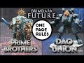 DAO Union v. Prime Brothers, Grimdark Future, 3500 pts.