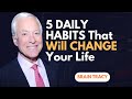 Daily Habits Everyone Must Do To Succeed | Brian Tracy Motivation \u0026 Life Lessons