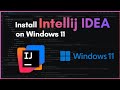 How to Install IntelliJ IDEA on Windows 11 🚀| In 2026 | Run Your First Java Program 