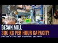 Besan Mill Plant 300kg per hour Capacity