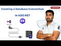 #3 Create Conenction with Database in ADO.net | CS simplified Sagu Amit