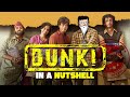 DUNKI in a Nutshell || Yogi Baba