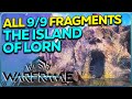 All 9 Fragments The Island of Lorn Warframe Duviri
