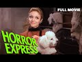 Horror Express | FULL MOVIE | Christopher Lee, Peter Cushing, Telly Savalas | Sci-Fi Horror WTF