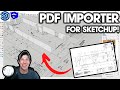 Easy Geometry from PDFs with PDF IMPORTER for SketchUp!