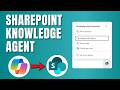 SharePoint Knowledge Agent — How to Use Copilot in SharePoint Online