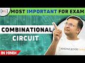 Combinational Circuit in Hindi |Block Diagram|Types of Combinational Circuit