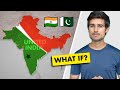 What if India and Pakistan Never Separated? | Dhruv Rathee