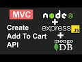 Create Add To Cart RestFul API In Node, Express JS, and MongoDB In Hindi