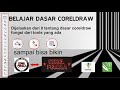 Belajar Dasar Coreldraw I Tutorial Coreldraw Pemula 2022