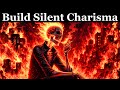 The Art of Being Desired Without Chasing — Silent Charisma Explained | Machiavelli