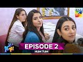 Hum Tum Episode 2