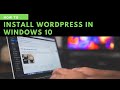 How to Install WordPress on Windows 10 | How to download wordpress on windows 10 | Step by Step