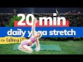 20-Min Ultimate Daily Yoga Stretch For Flexibility | All Levels | No talking 🎶