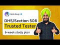 How to Pass the DHS Trusted Tester \u0026 Section 508 Exam — 6-Week Study Plan