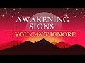 Awakening Signs That Change Everything (\u0026 What They Really Mean)