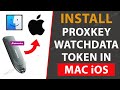 How to Install Watchdata Proxkey USB Token in Mac OS ⚙💽. Watchdata Proxkey setup for Apple Laptop.
