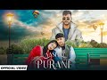 Aashiq Purane  ( Official Video) || Vipin Foji || Asheesh gurjar ||   New Sad Song 2025
