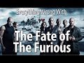 Everything Wrong With The Fate of the Furious