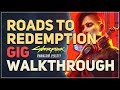 Roads to Redemption Cyberpunk 2077 Gig