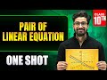 Pair Of Linear Equations In Two Variables ONE SHOT 🔥 | Class 10 Maths Chapter 3 | Ritik Mishra