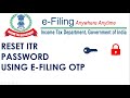 How to Reset Income Tax Password|Latest|Using E-Filing OTP option?|Income Tax Password भूल गये?