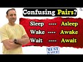 Confusing English Pairs | Sleep–Asleep, New–Anew, Wake–Awake \u0026 More for Spoken English #english