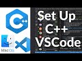 Set Up C++ Development With Visual Studio Code on Mac |  VSCode C++ Development Basics MacOS